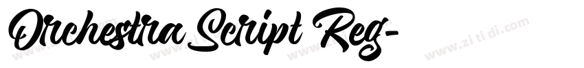 Orchestra Script Reg字体转换
